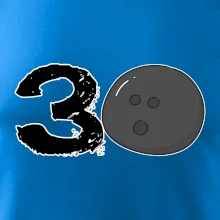 Bowling okrúhle narodeniny 30