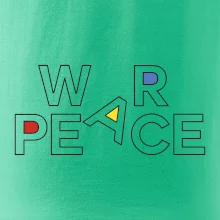War, peace - farebný nápis