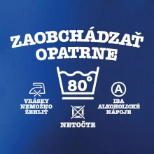 Zaobchádzať opatrne 80