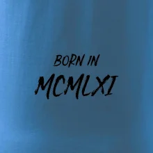 Born in - Rímske číslo 1961