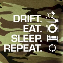 Drift Eat Sleep Repeat Drift Eat Sleep Repeat