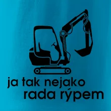 Ja tak nejako rád/ ráda rýpem