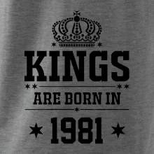 Kings are born in 1981
