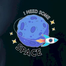I need some space I need some space