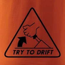 Try to drift