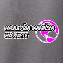 Najlepšia mamička na svete