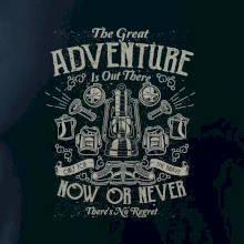 The Great Adventure now or never The Great Adventure now or never