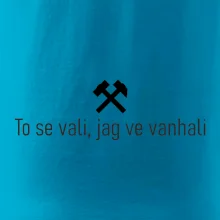 To se vali, jag ve vanhali