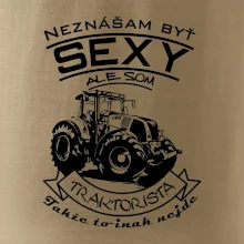 Neznášam byť sexy - Traktorista - Traktor