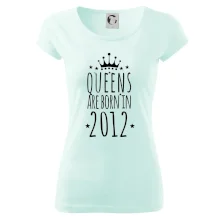 Queens are born in 2012 Queens are born in 2012
