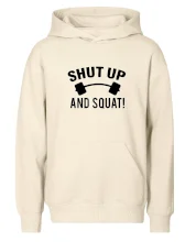 Shut up and squat