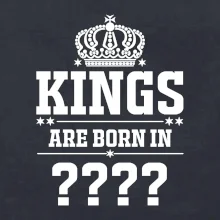 Kings are born in   (Vlastný mesiac narodenia)