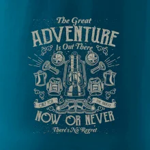 The Great Adventure now or never The Great Adventure now or never