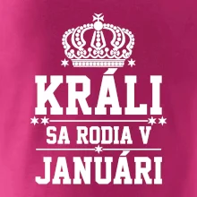 Králi sa rodia v januáry