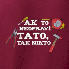 Ak to neopravi tato tak nikto - farebne