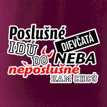 Poslušné dievčata idú do neba