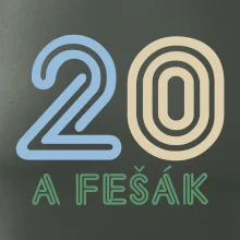 20 a fešák