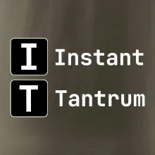 IT Nápis Instant Tantrum