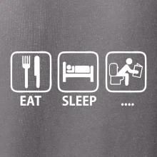 Eat sleep záchod