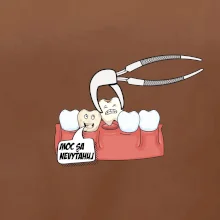 Moc sa nevyťahuj - zubár