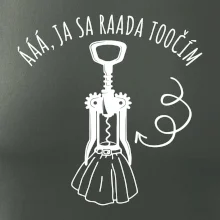 Ja sa rada točím - vývrtka Ja sa rada točím - vývrtka