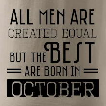 All men are created equal october