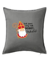 Bol som celý rok dobrý, Mikuláš!