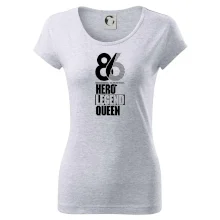 Hero, Legend, Queen 1986