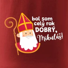 Bol som celý rok dobrý, Mikuláš!