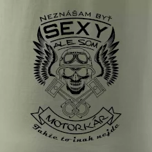 Neznášam byť sexy - motorkár