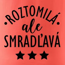 Roztomilá, ale smradľavá