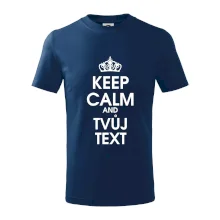 Keep calm - váš text