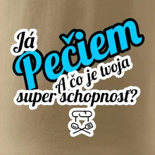 Já pečiem - tvoja super schopnosť - šikmý Já pečiem - tvoja super schopnosť - šikmý