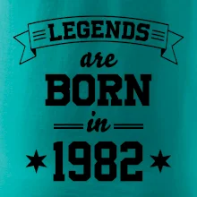 Legends are born in 1982