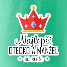 Koruna - Najlepší otecko a manžel