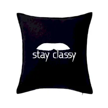 Stay Classy - mustache