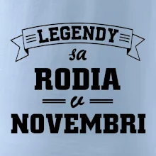 Legendy sa rodia v novembri