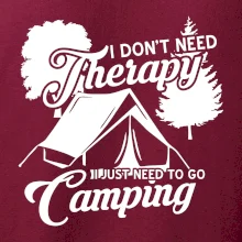 I don't need therapy camping