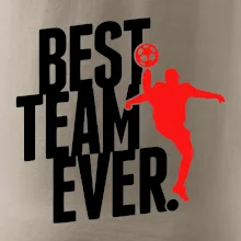 Best team ever Best team ever
