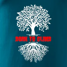 Born to climb Born to climb