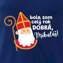 Bola som celý rok dobrá, Mikuláš!