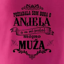 Požiadala som Boha o anjela a on mi poslal môjho muža
