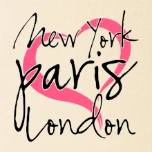 I love NYC Paris London