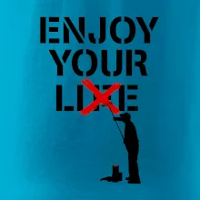 Enjoy Your Lie Enjoy Your Lie