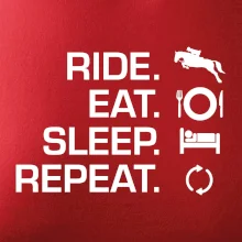 Ride Eat Sleep Repeat Kôň