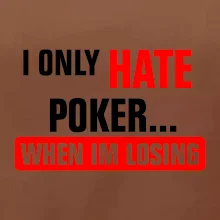Hate poker