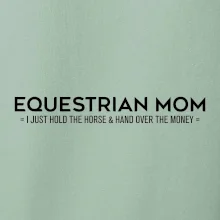 Equestrian dad - mom