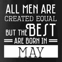 All men are created equal may