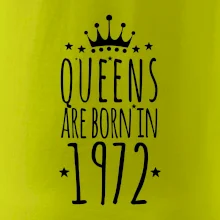 Queens are born in 1972 Queens are born in 1972