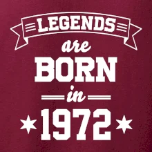 Legends are born in 1972